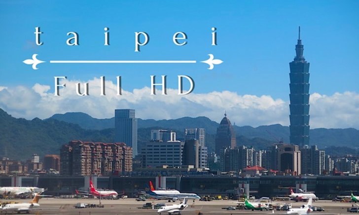 Taipei FULL HD : ท่องละไมในไทเป 