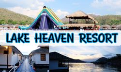 พาตะลุย Lake heaven resort @กาญจนบุรี