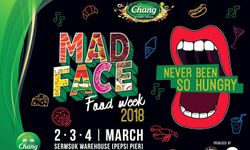 MAD FACE FOOD WEEK 2018 เทศกาลอาหารที่จะทำให้คุณไม่หิวอีกต่อไป