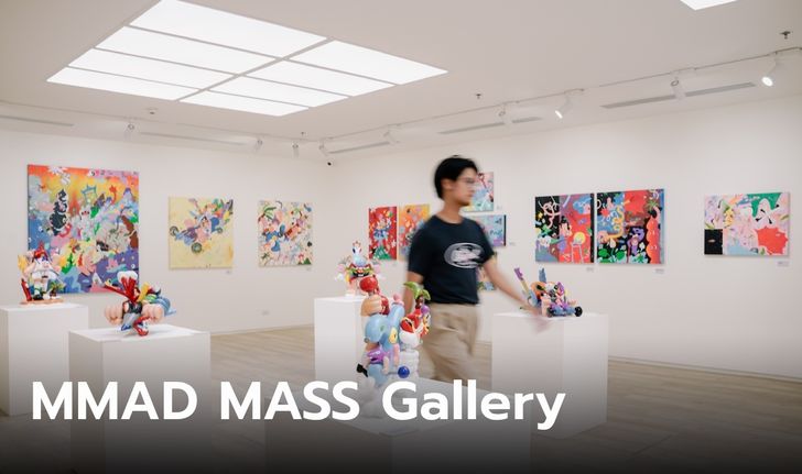 GroundControl เปิด MMAD MASS Gallery ผลักดันผลงานศิลปินไทยสู่ตลาดสากล