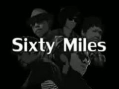MV เวทมนตร์ -  Sixty Miles