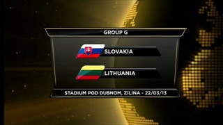 สโลวาเกีย 1-1 ลิทัวเนีย (บอลโลกรอบคัดเลือก)