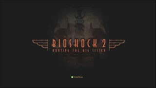 Bioshock 2 [Big Sister Demo]