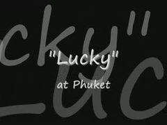 lucky@Phuket