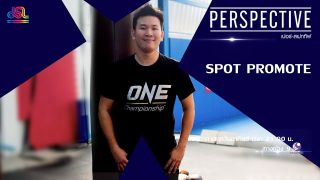 Perspective Spot Promote : ปลาย - จิติณัฐ อัษฎามงคล [25 ส.ค 62]