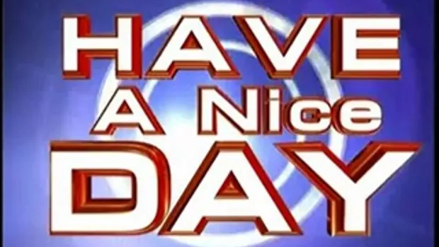  Have A Nice Day (14-06-54)