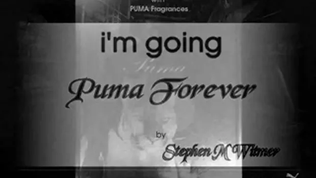 I_am Going Puma Forever   by  sia.co.th