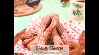 ชูโรส สูตรโฮมเมด (Chewy Churros)