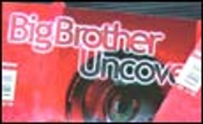 Big Brother Uncovered