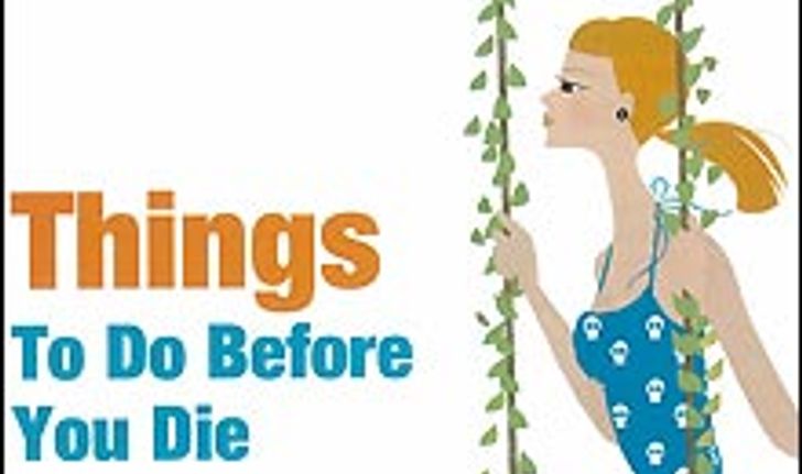 Things To Do Before You Die