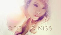 คริส หอวัง  wallpaper : Cris no kiss