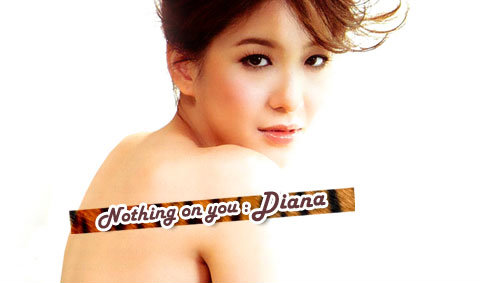 Diana Wallpaper : Nothing on you