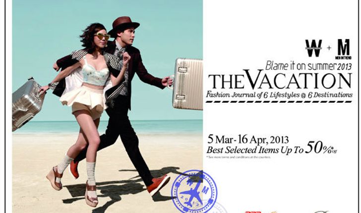 งาน W+M Blame It on Summer 2013: The Vacation