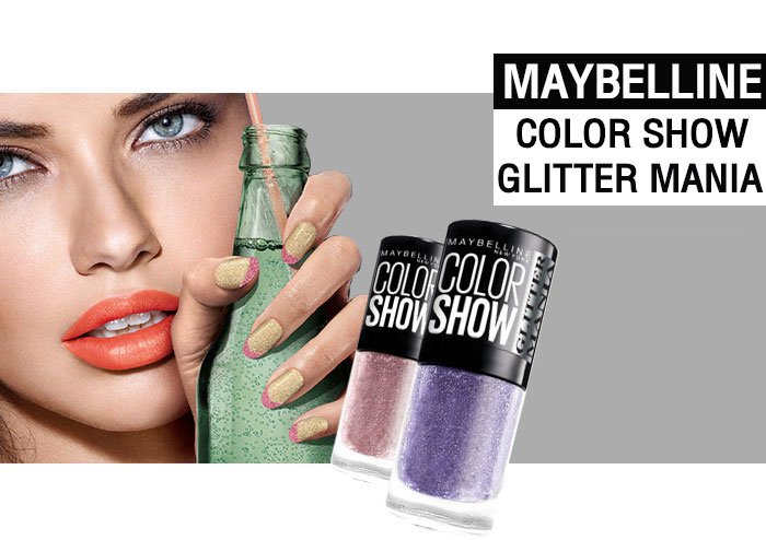 เล็บสวยมีเท็กเจอร์สนุกๆ กับ Maybelline Color Show Glitter Mania