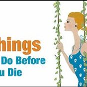 Things To Do Before You Die