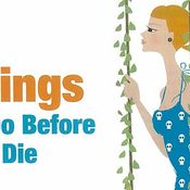 Things To Do Before You Die